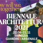 Biennale Architettura 2021_Agevolazioni e benefit per gli iscritti agli Ordini Ingegneri d’Italia