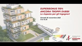 Atti webinar F.O.I.V. “Superbonus 110% ancora troppi dubbi. Le risposte per gli ingegneri”