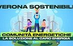 CONVEGNO: “Verona Sostenibile – Comunità energetiche: la soluzione al caro energia” – Verona, 28 ottobre 2022, in presenza e live streaming: NO CFP