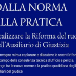 Evento CNI “Dalla norma alla pratica: Realizzare la Riforma del ruolo dell’Ausiliario di Giustizia” – 09.10.2024 – riconosce 3 CFP